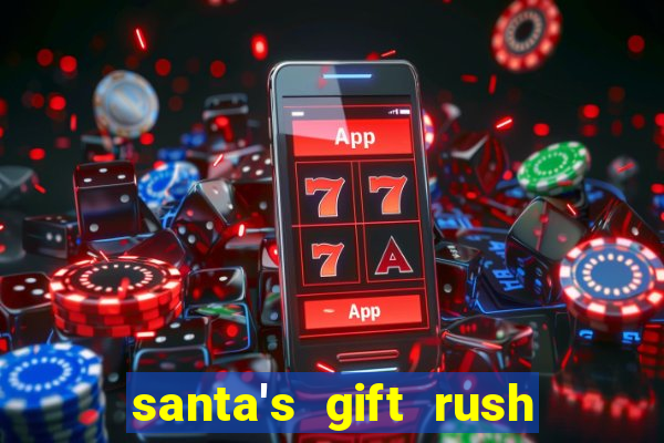 santa's gift rush demo pg